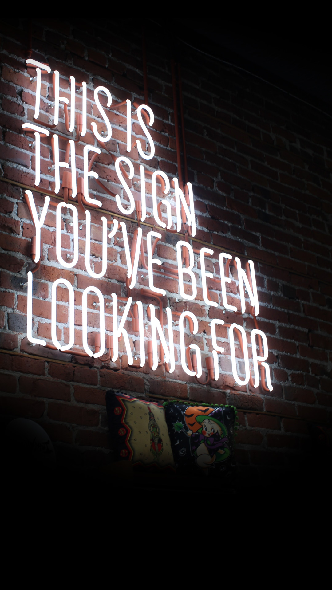 This is the sign you've been looking for in neon (Austin Chan at unsplash.com)